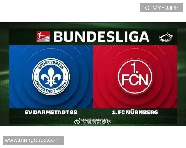 德乙精彩对决纽伦堡主场迎战奥厄争夺三分